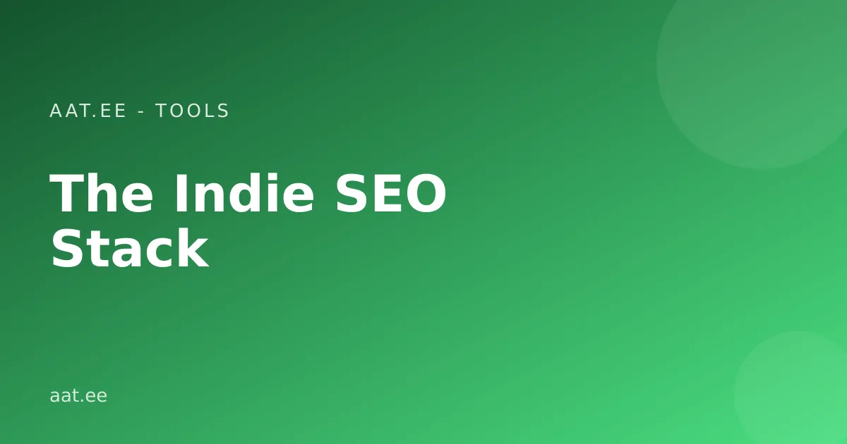 The Indie SEO Stack: What to Run Free and What's Worth Paying For
